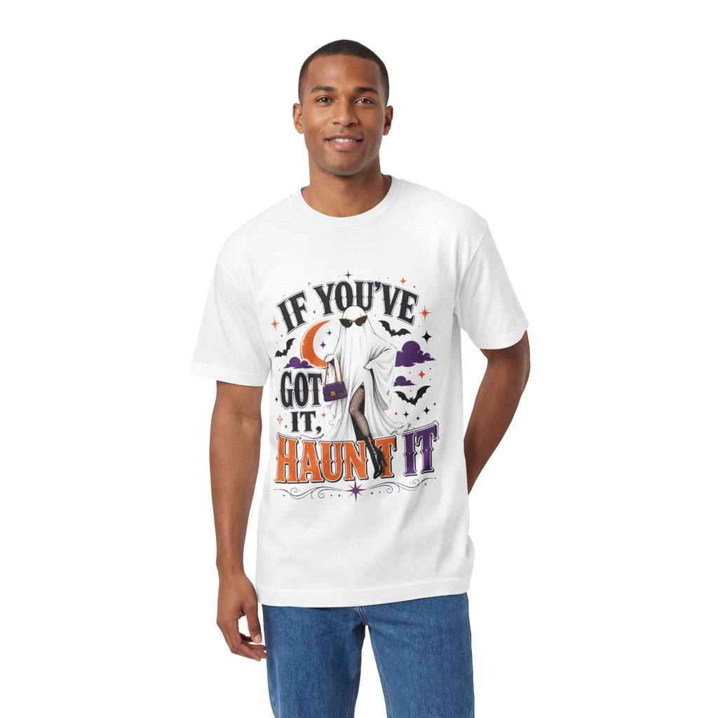 If You've Got It, Haunt It Halloween Unisex Graphic Tee