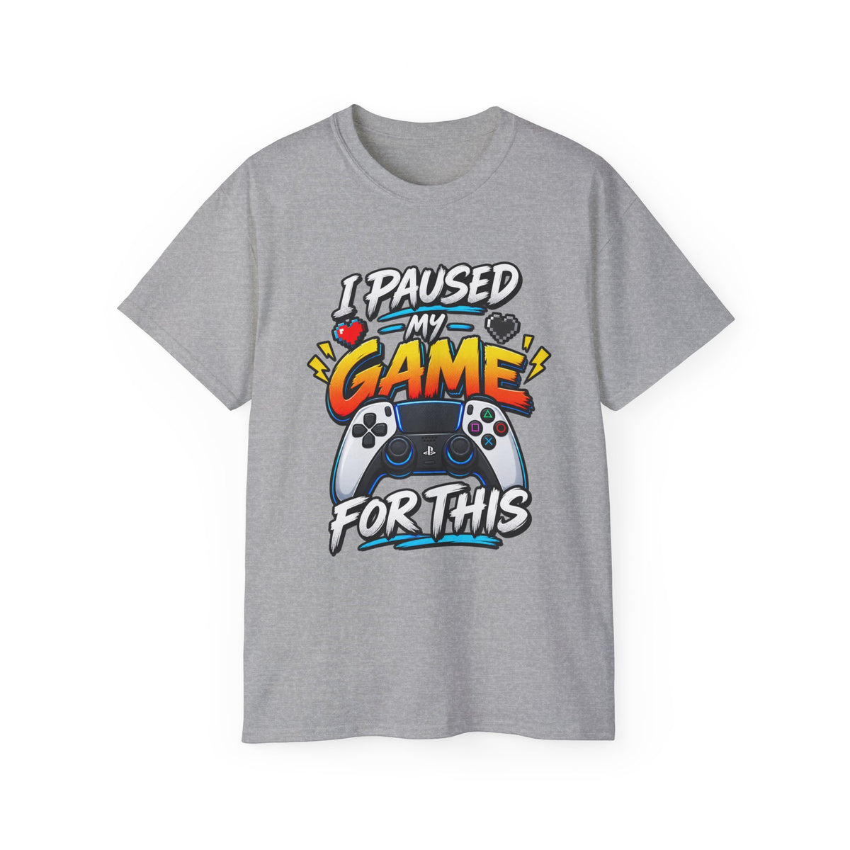 I Paused My Game For This T-Shirt | Funny Gamer Graphic Tee | Gaming Humor Shirt