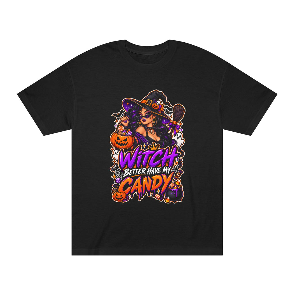 Witch Better Have My Candy Halloween Unisex Graphic Tee