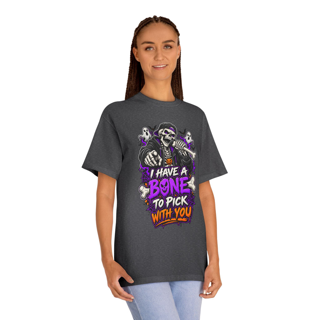I Have a Bone to Pick With You Halloween Unisex Graphic Tee