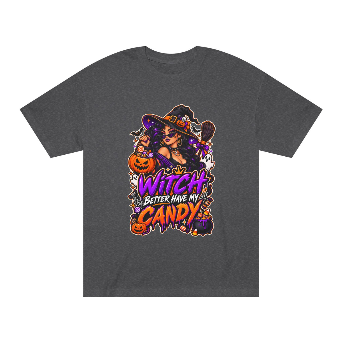 Witch Better Have My Candy Halloween Unisex Graphic Tee