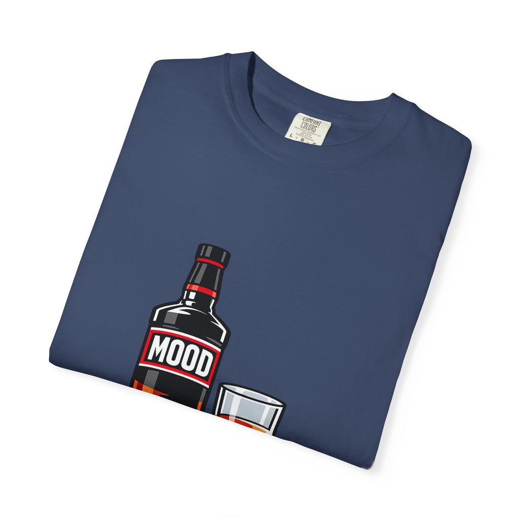 Mood Whiskey Bottle and Glass T-Shirt | Drinking Illustration