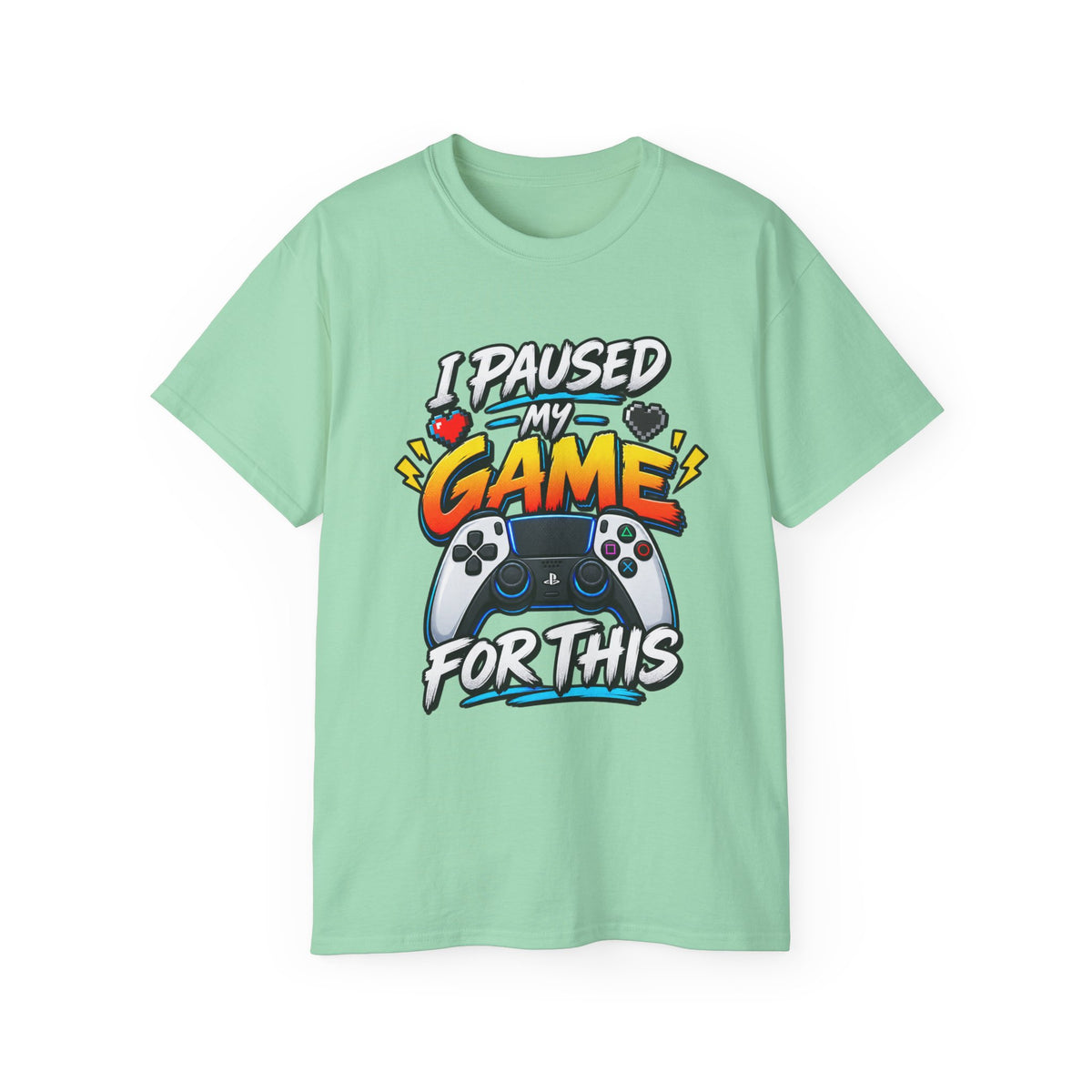 I Paused My Game For This T-Shirt | Funny Gamer Graphic Tee | Gaming Humor Shirt