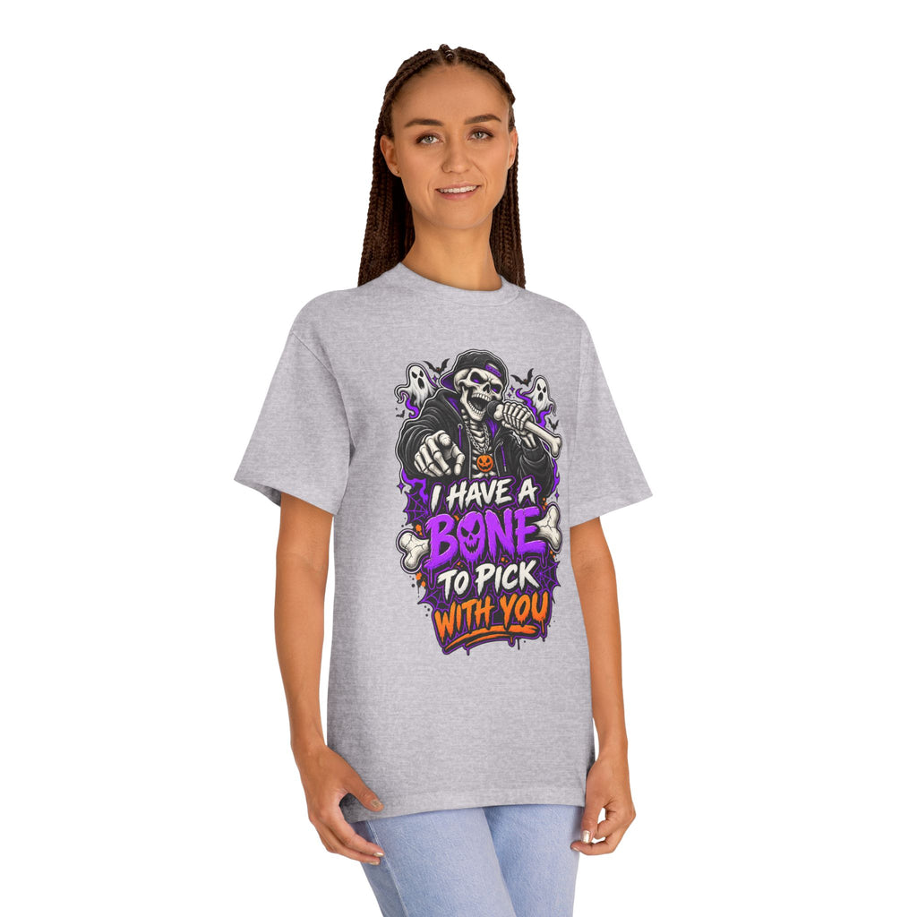 I Have a Bone to Pick With You Halloween Unisex Graphic Tee