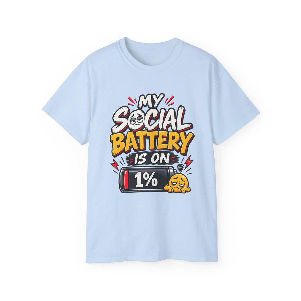 My Social Battery Is On 1% T-Shirt | Funny Introvert Graphic Tee | Humor Shirt
