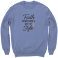 Faith_Never_Goes_Out_of_Style_Crewneck_S_Carolina_Blue_Front_Mockup.png_15939471