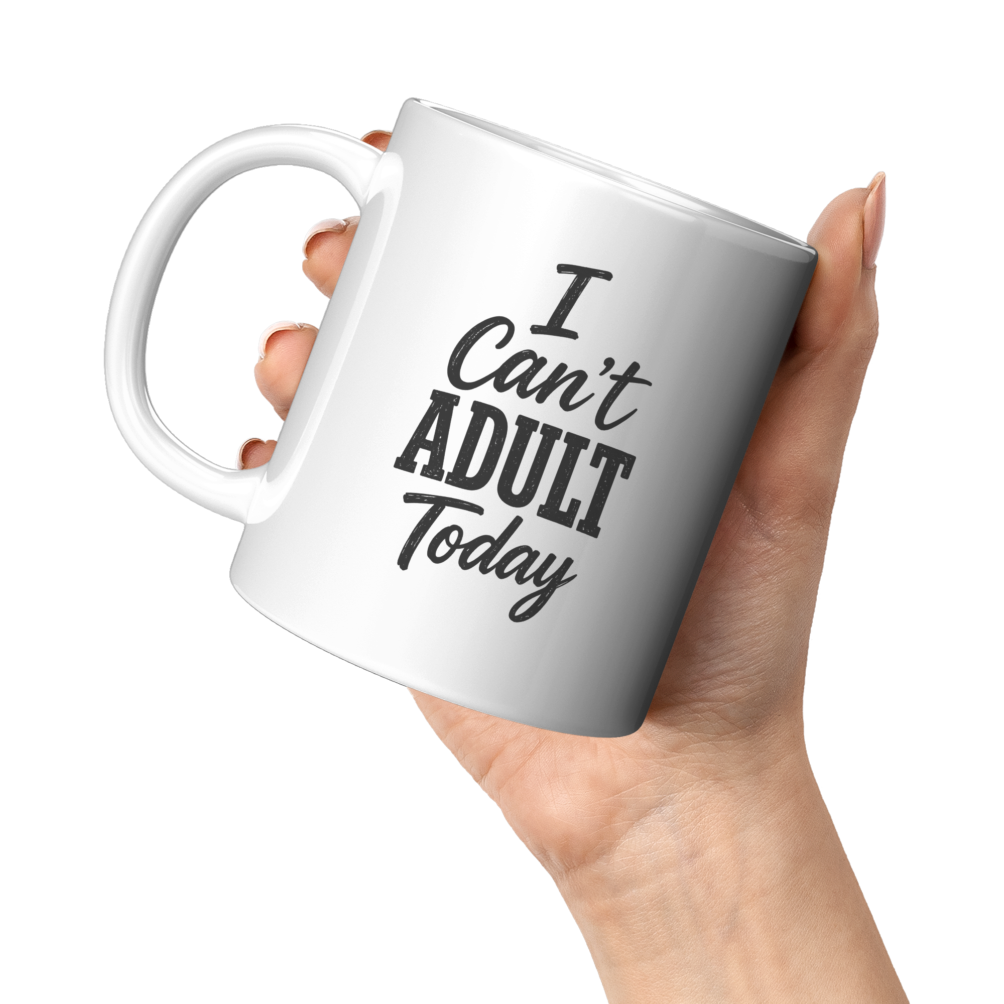 I_Cant_Adult_Today_Coffee_Mug__Funny_O_11oz_White_LH_Model_Mockup.png_15932249