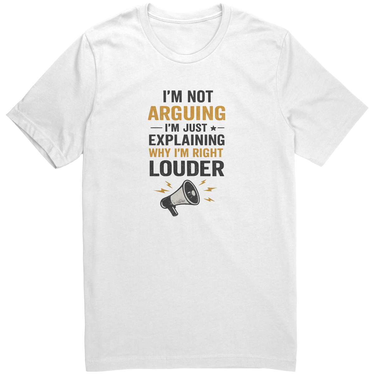 Im_Not_Arguing_Im_Just_Explaining_White_Mockup.png_15944970