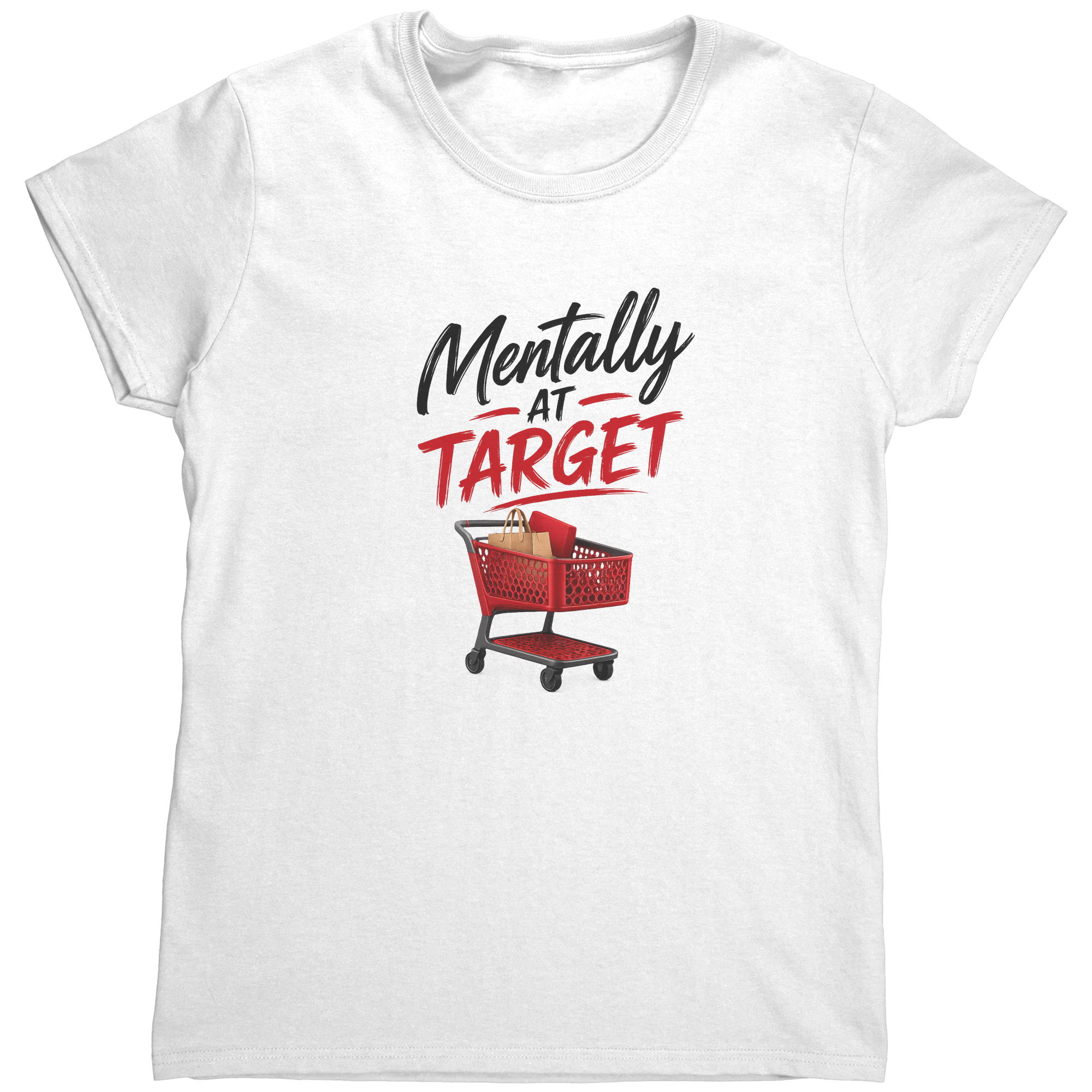 Mentally_at_Target_T-Shirt__Funny_Shopp_White_Mockup.png_15932356