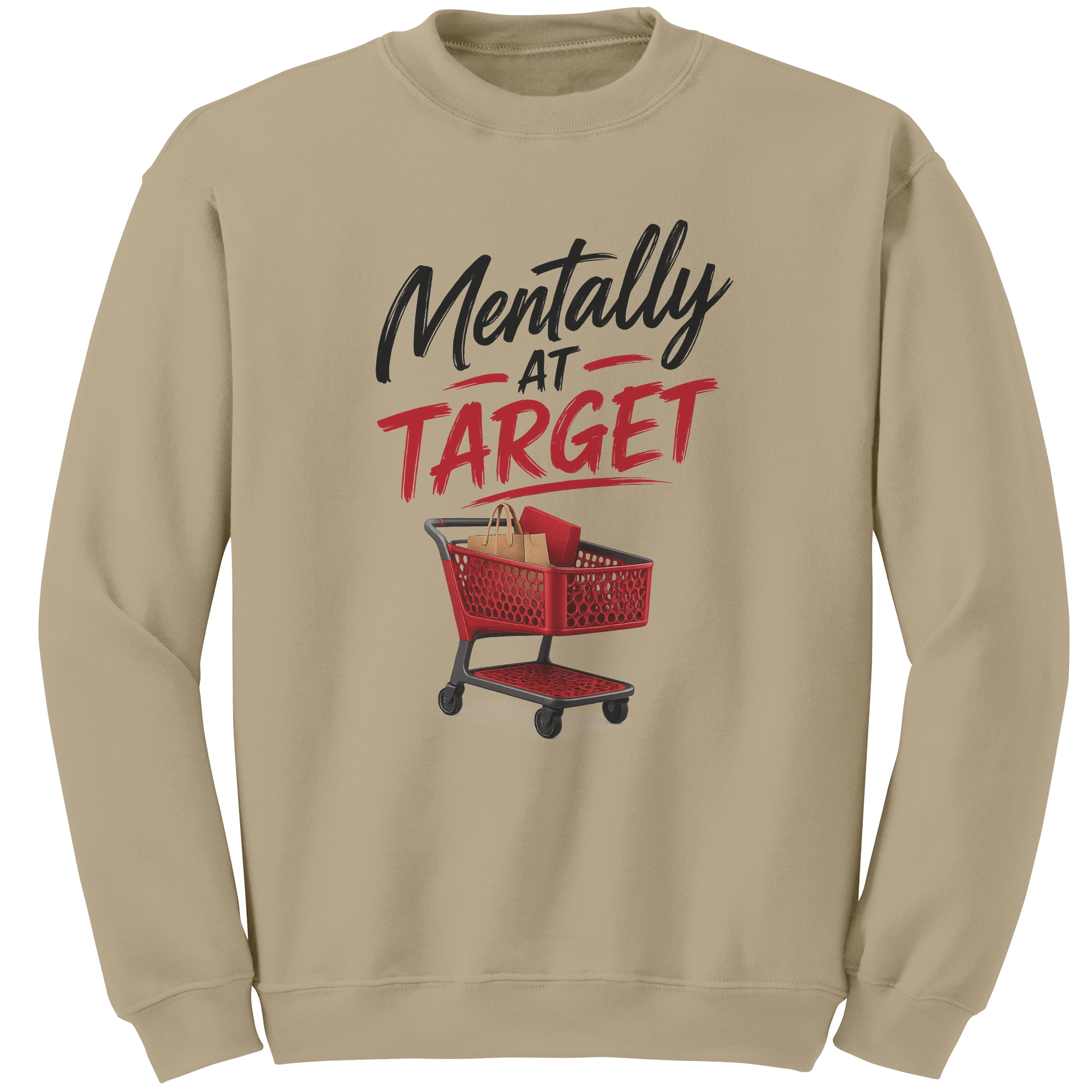 Mentally_at_Target_Unisex_Sweatshirt_Sand_Mockup.png_15935115