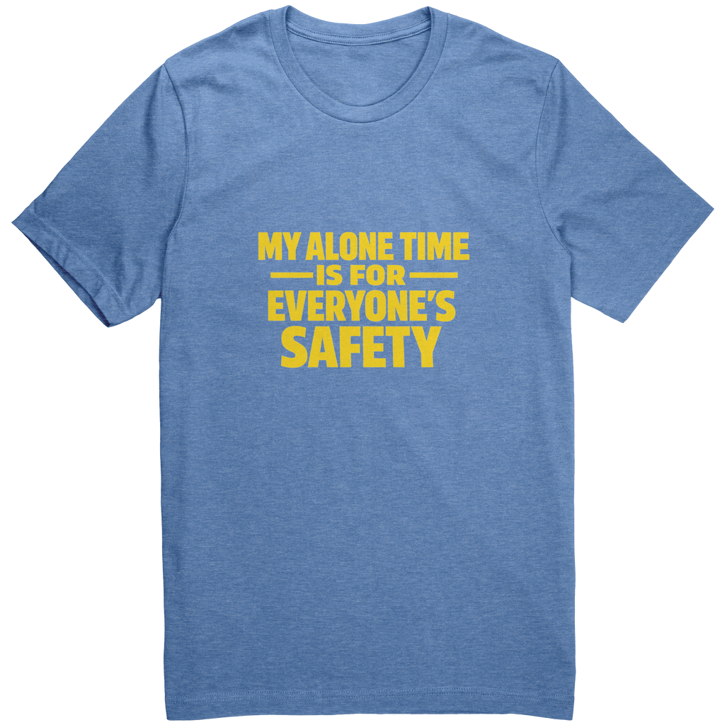My_Alone_Time_Is_for_Everyones_Safety_Heather_Columbia_Blue_Front_Mockup.png_15937755