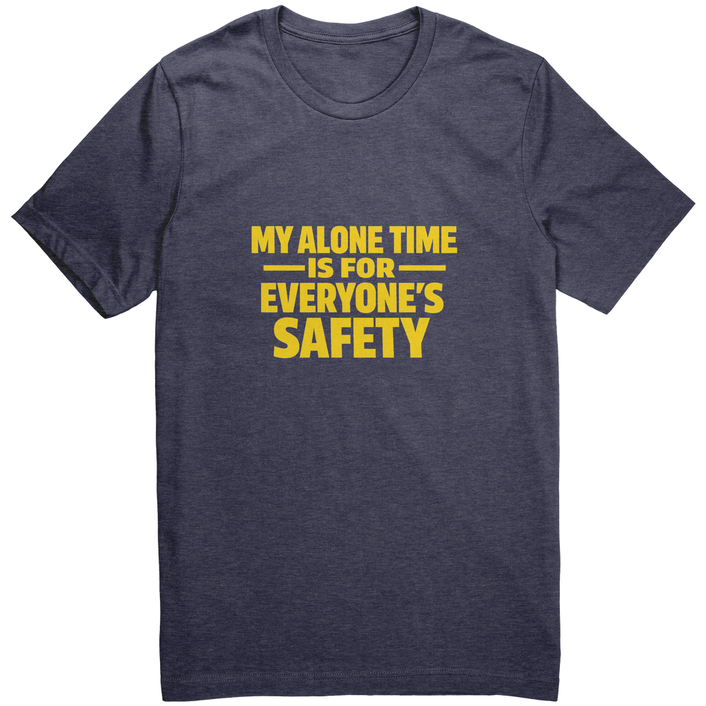 My_Alone_Time_Is_for_Everyones_Safety_Heather_Midnight_Navy_Front_Mockup.png_15937758