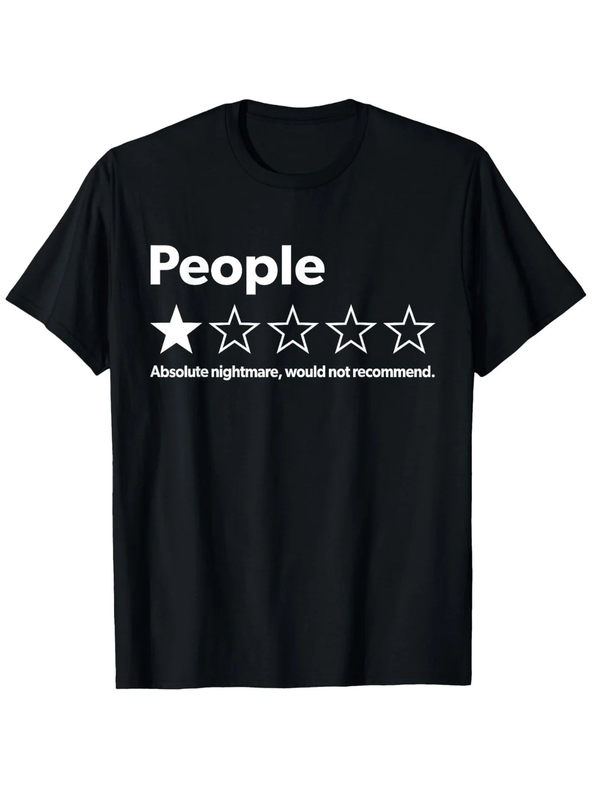 One Star Rating: An Absolute Nightmare Funny T-Shirt