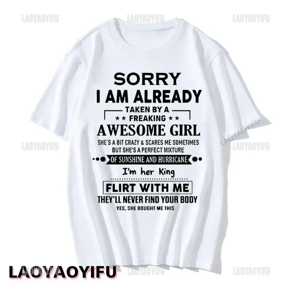 Sorry I Am Already Taken By A Freaking Awesome Guy Husband Couple T-Shirt Fashion Funny Husband and Wife T Shirt  Short-sleev