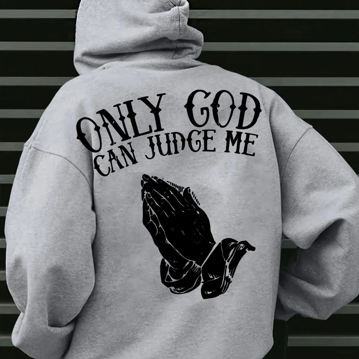 Men's "Only God Can Judge Me" Hoodie Streetwear with Praying Hands Graphic Inspirational Pullover for Casual Wear Style