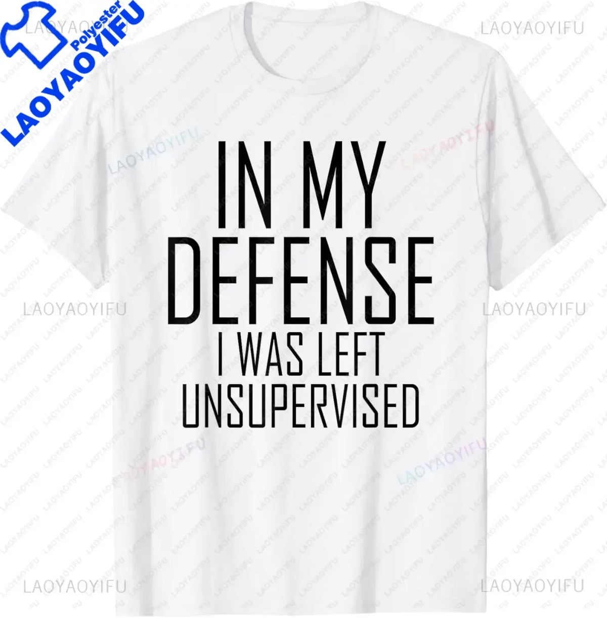In My Defense I Was Left Unsupervised | Funny Retro Vintage T-Shirt  Men Clothing Tops Streetwear Camisetas