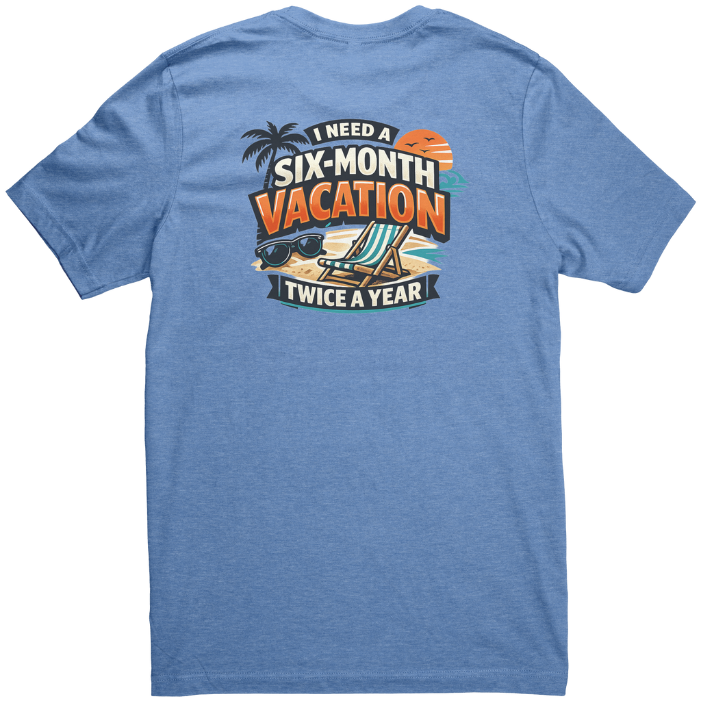 Six-Month_Vacation_Twice_a_Year_Graphic__Heather_Columbia_Blue_Back_Mockup.png_15939662
